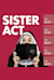 Sister Act -  (Sister Act - Il Musical)