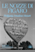 Le nozze di Figaro -  (Die Hochzeit des Figaro)