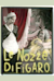 Le nozze di Figaro -  (As bodas de Fígaro)