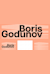 Boris Godunov -  (Boris Godunow)