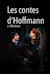Les contes d'Hoffmann -  (Hoffmanns äventyr)
