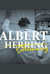 Albert Herring -  (Albert Aringa)